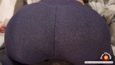 Ana Chaude - Anal In Tight Jeans - Amateur Raw Pov - hotmovs.com - Brazil